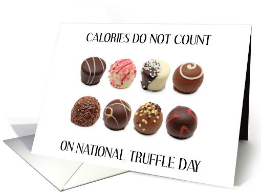 National Truffle Day May 2nd Selection of Different Truffles card