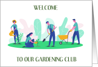 Welcome to Our Gardening Club card