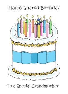 Happy Shared Same Day Joint Mutual Birthday to Grandmother