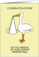 Congratulations Arrival of Fourth Grandchild Cartoon Stork and Baby card