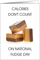 National Fudge Day June 16th Delicious Fudge Squares card