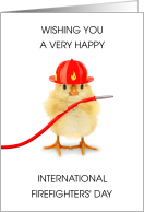 International Firefighters’ Day Chick Holding a Fire Hose card