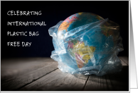 International Plastic Bag Free Day July 3rd card