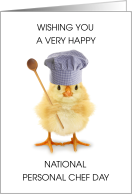 National Personal Chef Day Chick in Chef’s Hat card