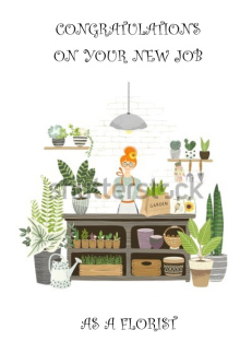 Congratulations on New Job as a Florist