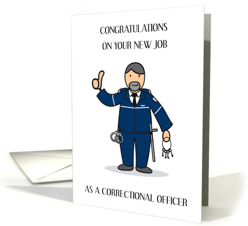 Congratulations on a New Job as a Male Correctional Officer card