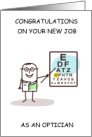 Congratulations new Job as an Optician card