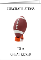 Congratulations to Great Football Kicker card