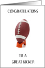 Congratulations to Great Football Kicker card