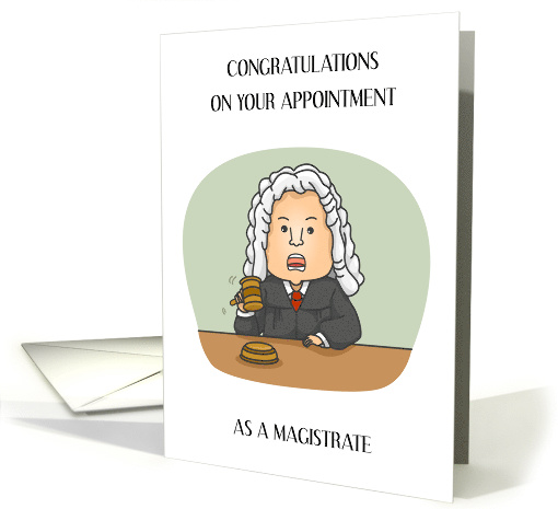 Congratulations on Your Appointment as a Magistrate Judge card