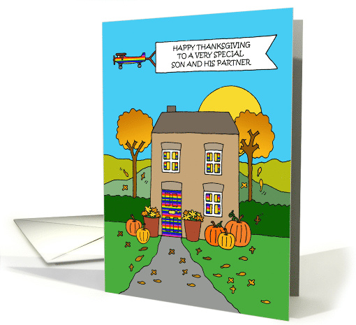 Happy Thanksgiving to Son and His Partner Cute House card (1807548)