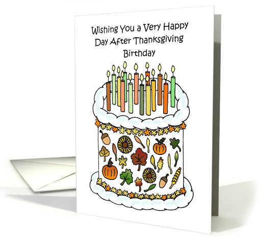 Happy Birthday Day After Thanksgiving card (1810616)