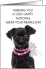 National Wear Your Pearls Day December 15th card