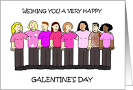 Happy Galentine’s Day Group of Ladies Wearing Pink card