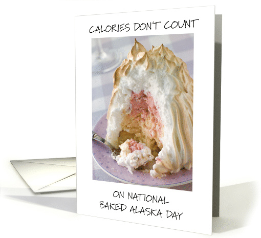 National Baked Alaska Day February 1st card (1822398)