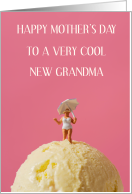 Happy Mother’s Day to Cool New Grandma card