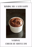 National Chocolate Souffle Day February 28th card