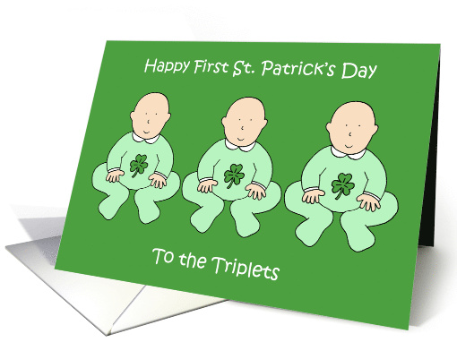 Happy First St Patrick's Day to the Triplets card (1831054)