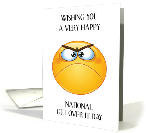 National Get Over it Day March 9th card (1831420)