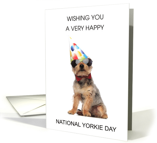 National Yorkie Day August 1st Dog in Party Outfit card (1834600)
