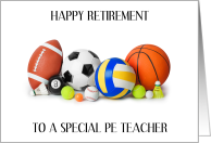 Retirement for PE Teacher Sports Balls card