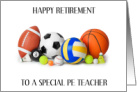 Retirement for PE Teacher Sports Balls card