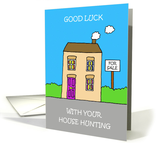 Good Luck with House Hunting card (1842832)
