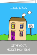 Good Luck with House Hunting card