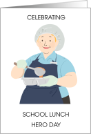 School Lunch Hero Day May card