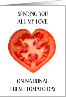 National Fresh Tomato Day April 6th card