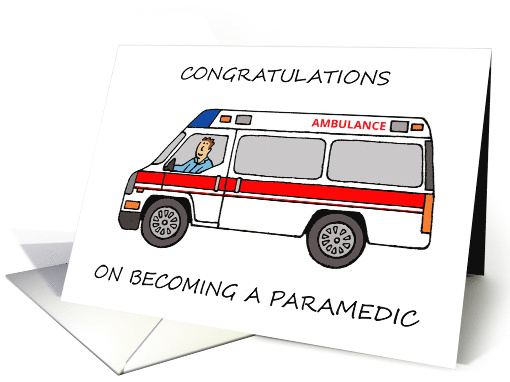 Congratulations on Becoming a Paramedic American Ambulance card