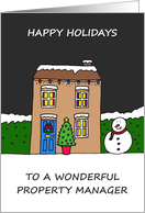 Happy Holidays to Property Manager Festive House card