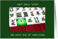 Get Well Soon We Miss You at Mahjong card