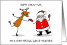 Happy Christmas to a Very Special Dance Teacher card
