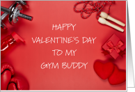 Happy Valentine’s Day to Gym Buddy card