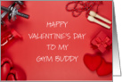 Happy Valentine’s Day to Gym Buddy card