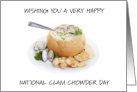 National Clam Chowder Day February 25th card