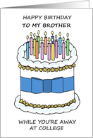 Happy Birthday to Brother Away at College card