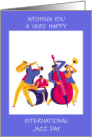 International Jazz Day April 30th card