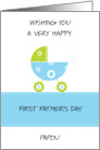 Happy First Father’s Day Papou card