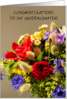 Congratulations to Goddaughter Flower Bouquet card