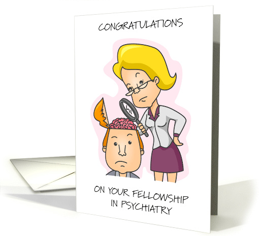 Congratulations on Fellowship in Psychiatry card (1925820)