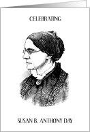 Susan B. Anthony Day February 15th card