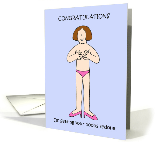 Congratulatione on Getting Your Boobs Redone card (1946582)