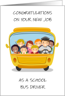 Congratulations new Job as a School Bus Driver