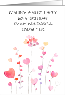Happy 60th Birthday to Daughter from Dad card