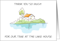 Thank You for Getaway Trip to Lake House