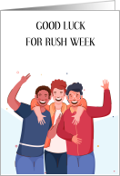 Good Luck fro Preffered Fraternity in Rush Week