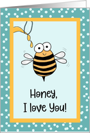 Honey Bee Love Card You Make Life Sweeter card