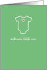 Welcome Little One, Green, Baby Onesie, Congratulations New Baby card